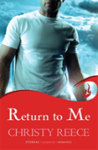 Return To Me: Last Chance Rescue Book 2