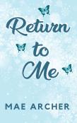 Return To Me