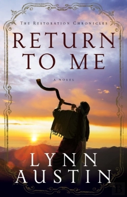 Bertrand.pt - Return To Me (The Restoration Chronicles Book #1)