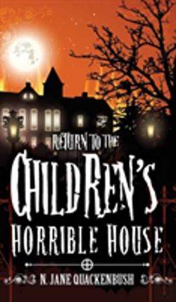 Bertrand.pt - Return To The Children'S Horrible House