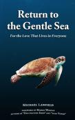 Return To The Gentle Sea