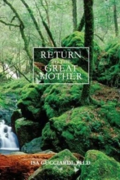 Return To The Great Mother