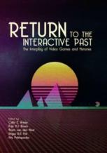 Return To The Interactive Past