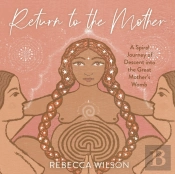 Return To The Mother