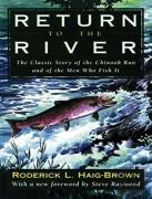 Return To The River
