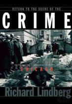Return To The Scene Of The Crime