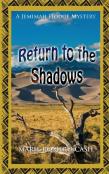Return To The Shadows