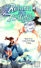 Return To Twilight: Book Two