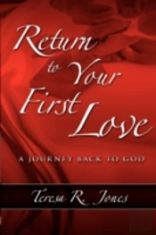 Return To Your First Love