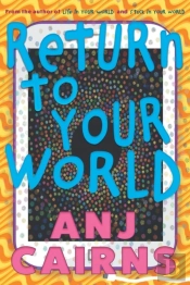 Return To Your World
