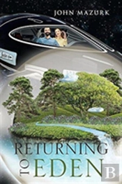 Returning To Eden
