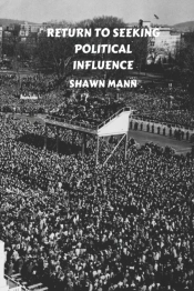 Returns To Seeking Political Influence