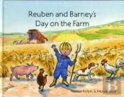Reuben And Barney'S Day On The Farm
