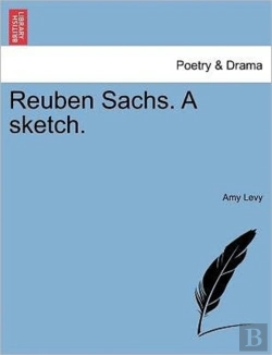Bertrand.pt - Reuben Sachs. A Sketch.