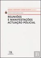 Reuniões e Manifestações Actuação Policial