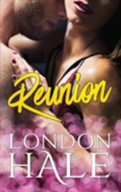 Reunion: A Friends To Lovers Romance