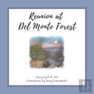 Reunion At Del Monte Forest