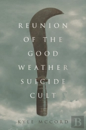 Reunion Of The Good Weather Suicide Cult