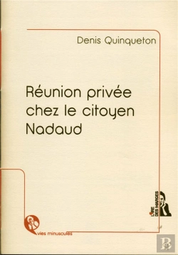 Bertrand.pt - Reunion Privee Chez Le Citoyen Nadaud