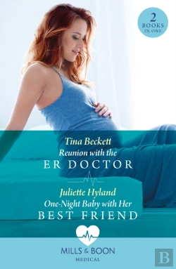 Bertrand.pt - Reunion With The Er Doctor / One-Night Baby With Her Best Friend