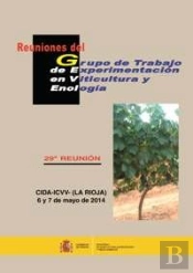 Reuniones Del Grupo De Trabajo De Experimentación En Viticultura Y Enología