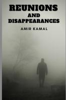 Reunions And Disappearances