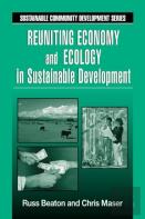 Reuniting Economy And Ecology In Sustainable Development