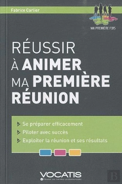 Bertrand.pt - Réussir À Animer Ma Première Réunion