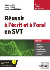 Réussir À L'Écrit Et À L'Oral En Svt : Capes, Agrégation, Prépas