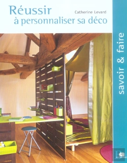 Bertrand.pt - Réussir À Personnaliser Sa Déco