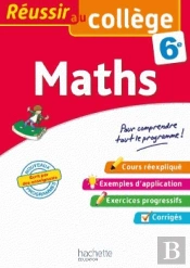 Reussir Au College - Maths 6e