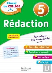 Reussir Au College - Redaction 5e