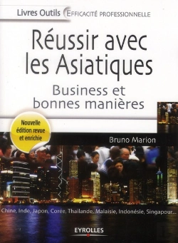 Bertrand.pt - Reussir Avec Les Asiatiques - Business Et Bonnes Manieres.