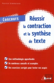 Reussir Contraction Et Synthese De Texte