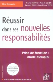 Reussir Dans Ses Nouvelles Responsabilites (Edition 2006)