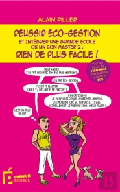 Réussir Éco-Gestion Et Intégrer Une Grande École Ou Un Bon Master 2 : Rien De Plus Facile !