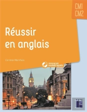 Réussir En Anglais ; Cm1-Cm2