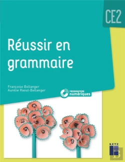 Bertrand.pt - Réussir En Grammaire : Ce2 (Édition 2021)