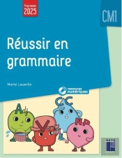 Réussir En Grammaire ; Cm1