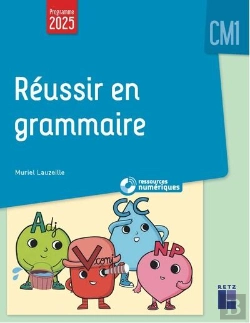 Bertrand.pt - Réussir En Grammaire ; Cm1