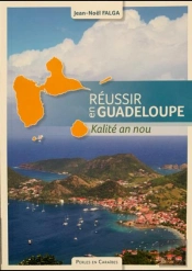 Reussir En Guadeloupe