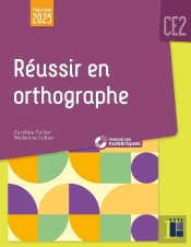 Réussir En Orthographe ; Ce2