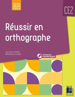 Bertrand.pt - Réussir En Orthographe ; Ce2