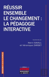 Réussir Ensemble Le Changement : La Pédagogie Interactive