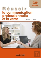 Reussir La Commercialisation Et La Vente Cap Coiffure