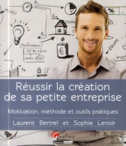 Bertrand.pt - Reussir La Creation De Sa Micro-Entreprise