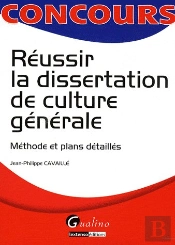 Réussir La Dissertation De Culture Générale
