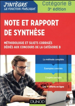 Bertrand.pt - Réussir La Note De Synthèse ; Categorie B