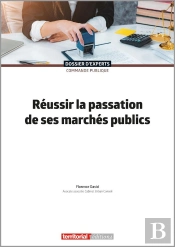 Réussir La Passation De Ses Marchés Publics