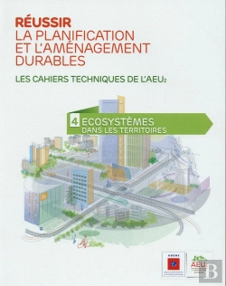 Bertrand.pt - Reussir La Planification Et L Amenagement Durables T.4 Ecosystemes Dans Les Territoires